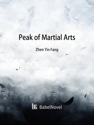 cover image of Peak of Martial Arts